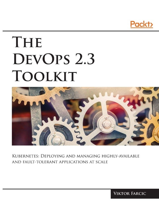 The DevOps 2.3 Toolkit