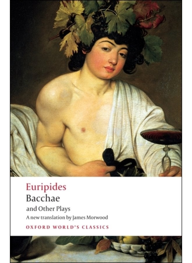 Bacchae and Other Plays - Paperback