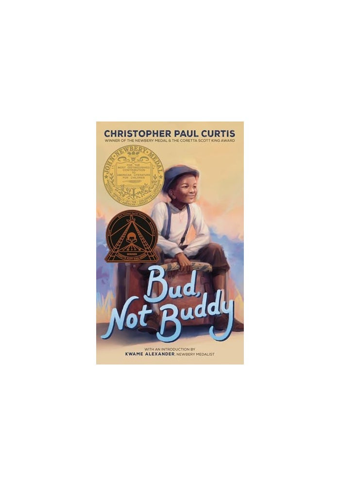 Bud, Not Buddy: (Newbery Medal Winner)