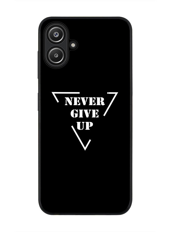 Stylizedd For Samsung Galaxy A06 Case,Slim fit Camera Protection, Shockproof Thin Phone cover - Never give up - Image 1
