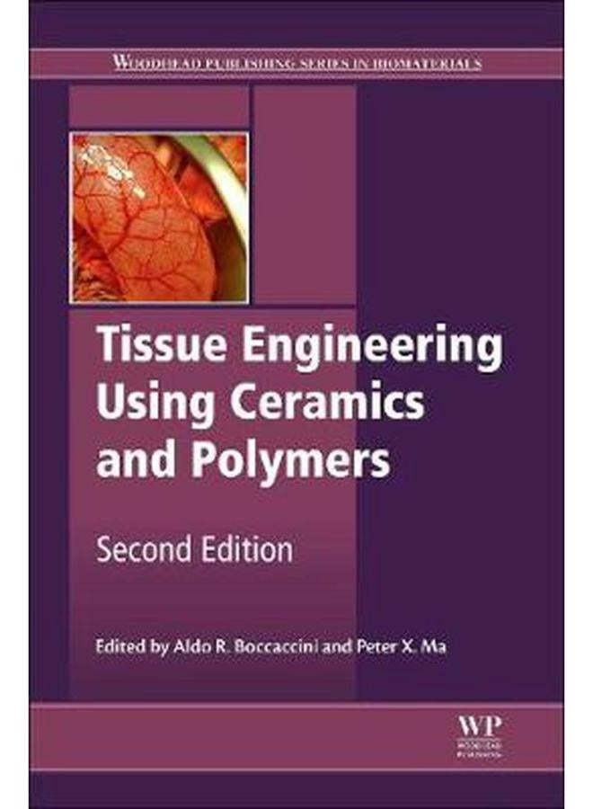 Tissue Engineering Using Ceramics and Polymers