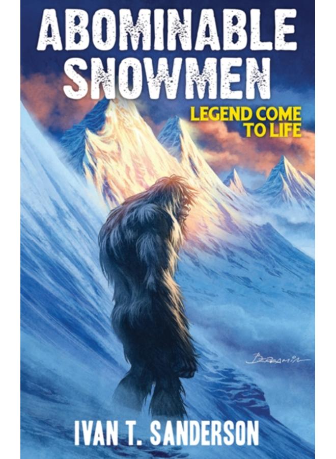 Abominable Snowmen : Legend Come to Life 