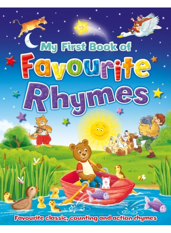 My First Book of Favourite Rhymes Favourite classic counting and action rhymes to share - Hardback