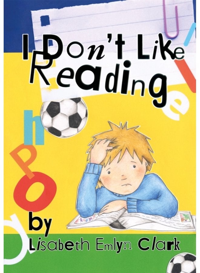 I Don t Like Reading - Paperback