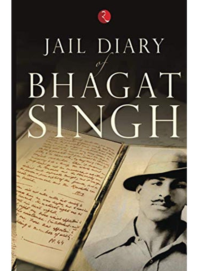 JAIL DIARY OF BHAGAT SINGH