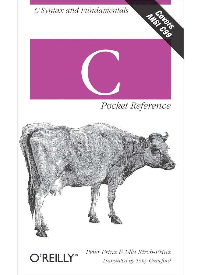 C Pocket Reference: C Syntax and Fundamentals