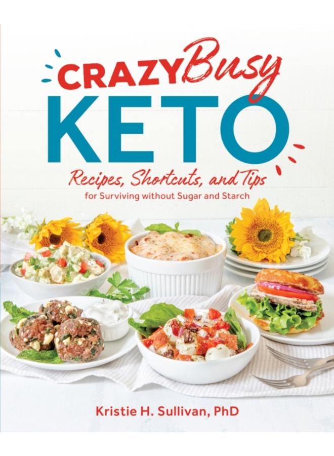 Crazy Busy Keto