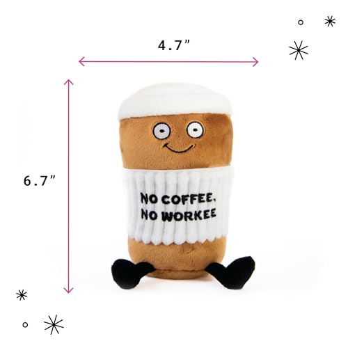 Punchkins Coffee Plushie No Coffee No Workee Sassy Cup Plush Gift for Coworkers Sassy Food Plush Toy for Gifting - Image 5