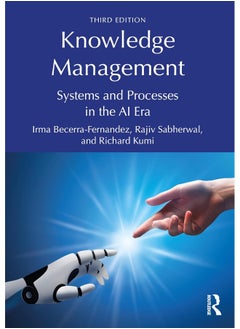 Knowledge Management: Systems and Processes in the AI Era 