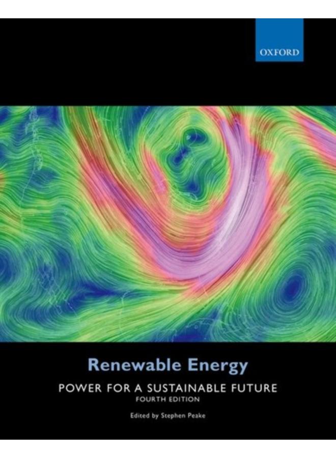 Renewable Energy : Power for a Sustainable Future