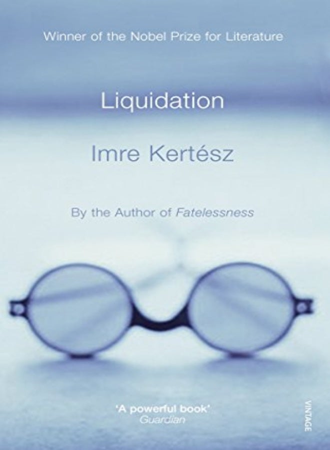 Liquidation by Imre Kertesz Paperback