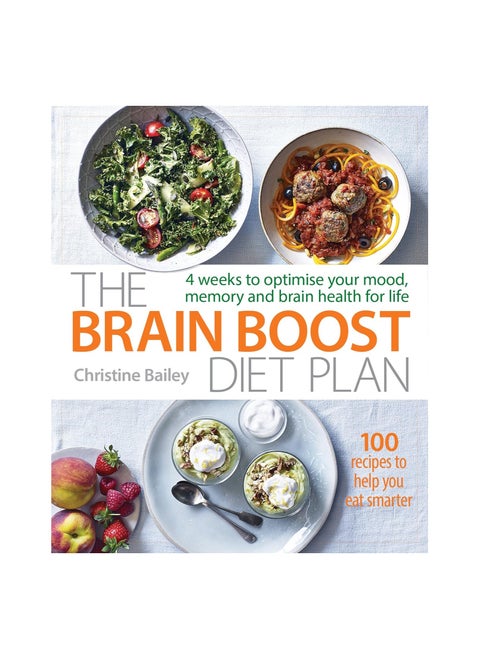 Brain Boost Diet Plan 4 weeks to optimise your mood memory and brain health for life