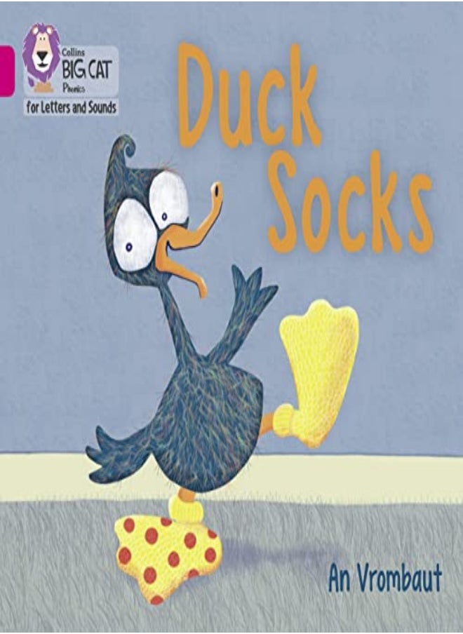 Collins Big Cat Phonics For Letters And Sounds Duck Socks Band 01B/Pink B by Vrombaut, An - Collins Big Cat Paperback 