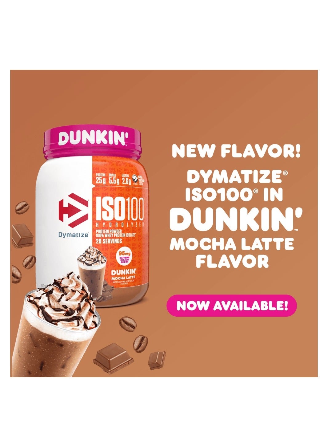 Iso100 Whey Protein Isolate 20 Servings Dunkin Mocha Latte 660 G