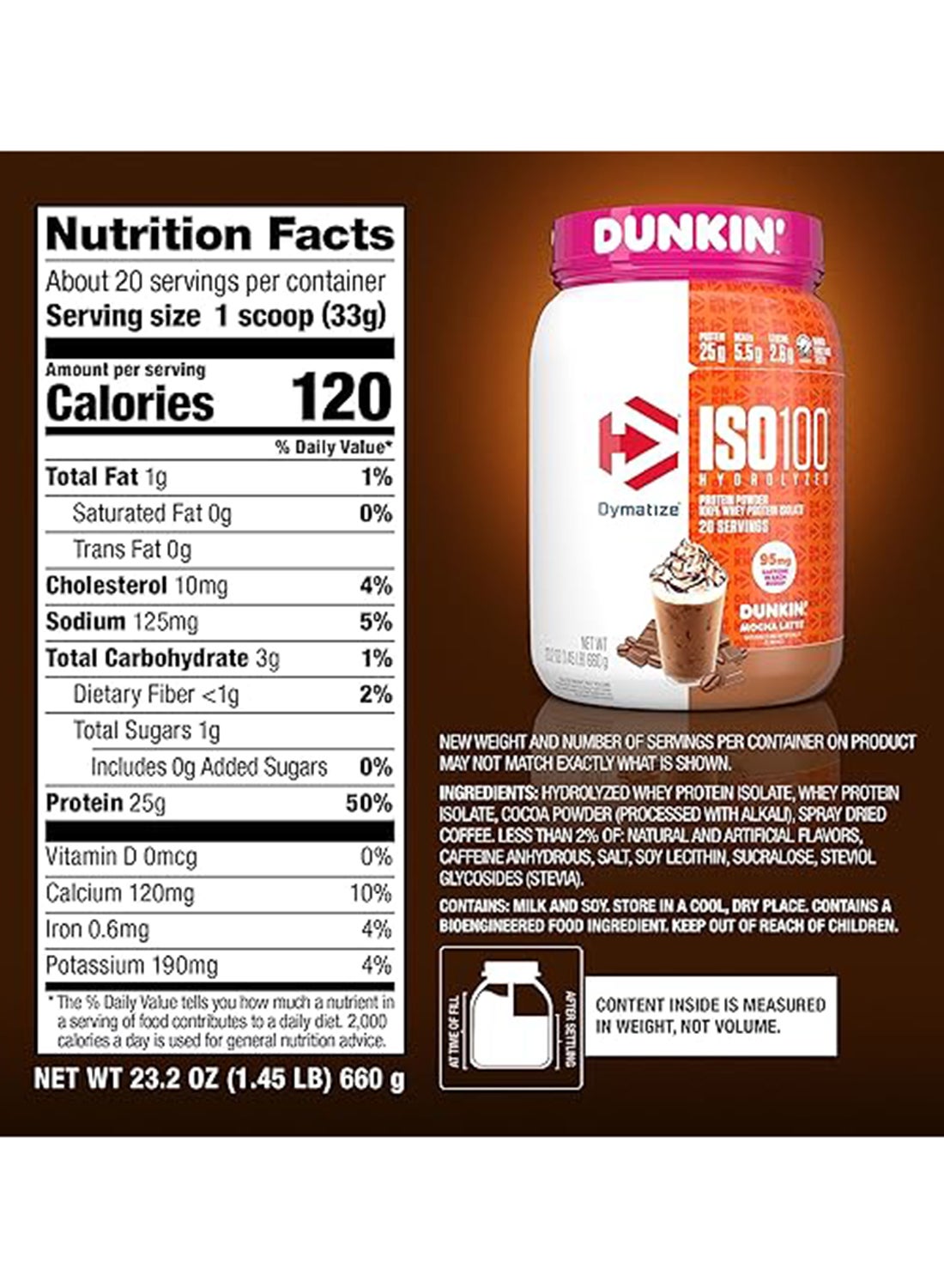 Iso100 Whey Protein Isolate 20 Servings Dunkin Mocha Latte 660 G