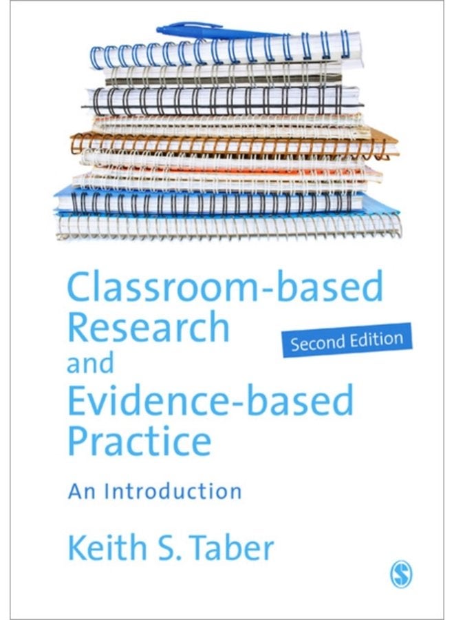 Classroom based Research and Evidence based Practice An Introduction - Paperback