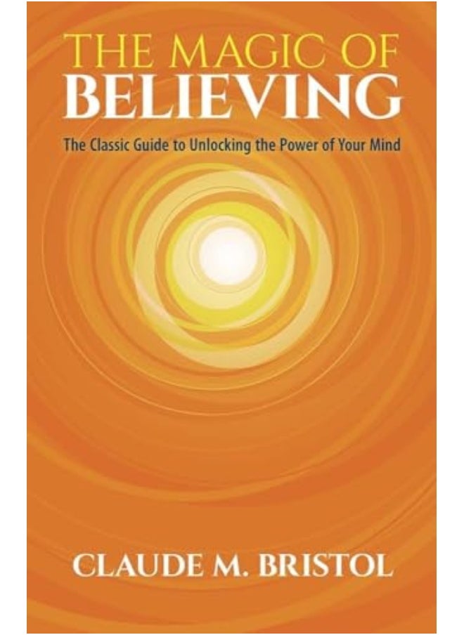 The Magic Of Believing 