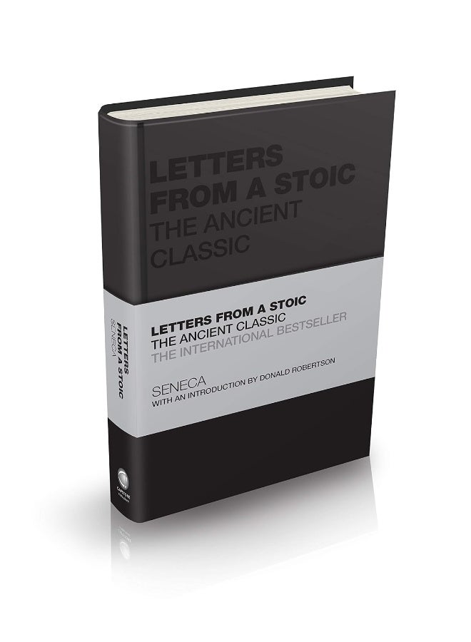 Letters from a Stoic: The Ancient Classic 