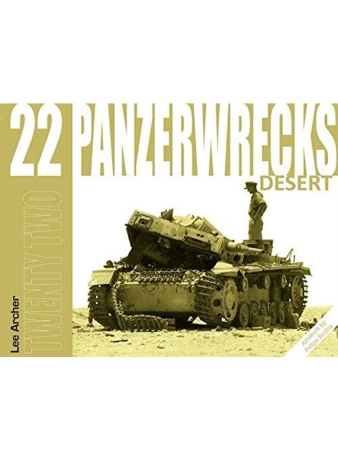 Panzerwrecks 22 Desert 22 - Paperback