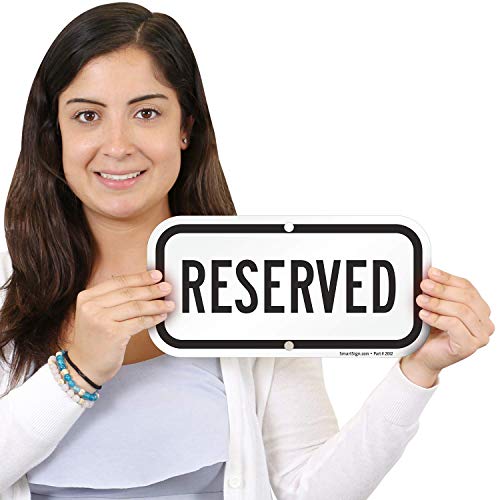 SmartSign-K-5971-AL "Reserved" Sign | 6" x 12" Aluminum - Image 2