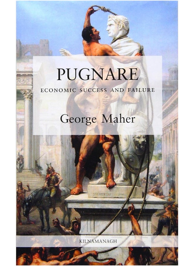 PUGNARE: Economic Success and Failure  - Image 2