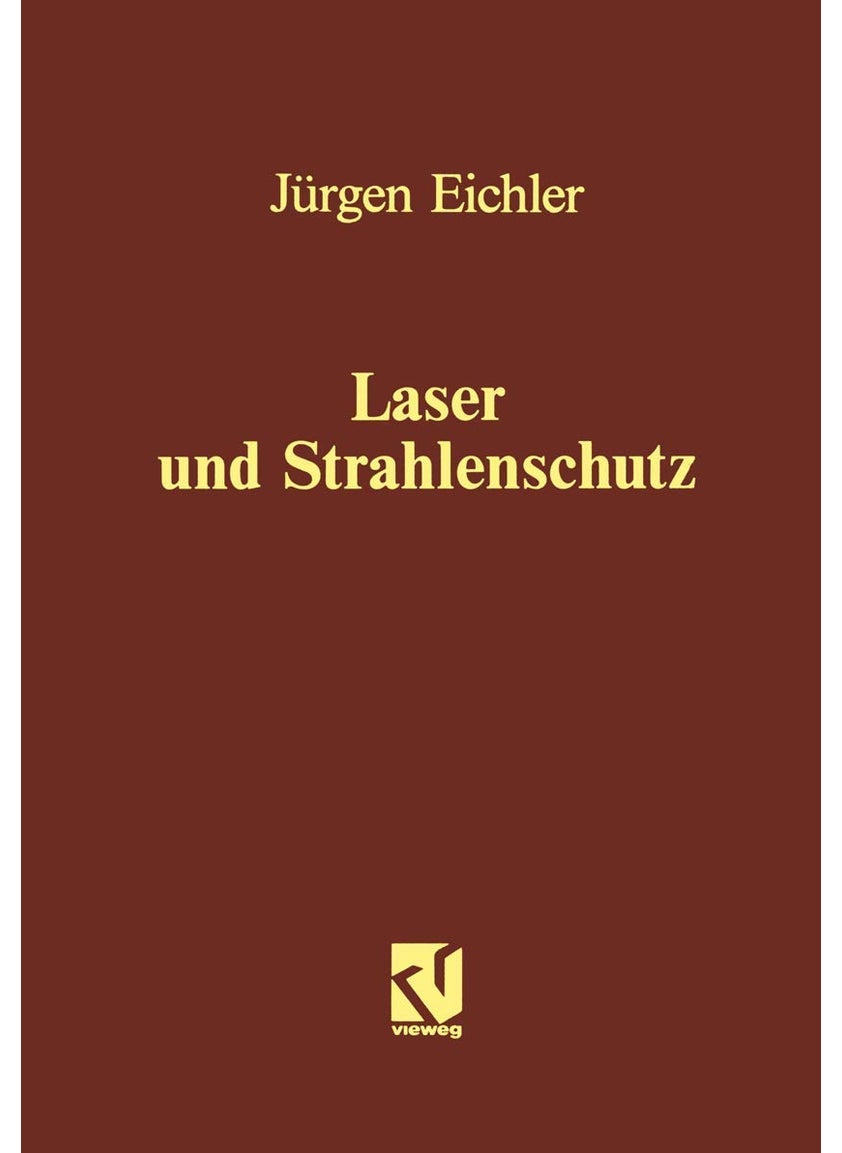 Laser und Strahlenschutz 
