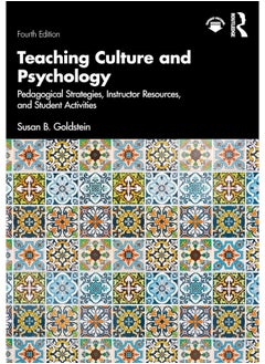 Teaching Culture and Psychology: Pedagogical Strategies, Instructor Resources, and Student Activities 