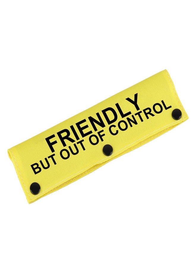 BLUPARK Funny Dog Leash Sleeve Friendly But Out of Control Dog Leash Wrap Sleeve Pet Birthday Gift (Out of Control-YE Sleeve) - Image 1