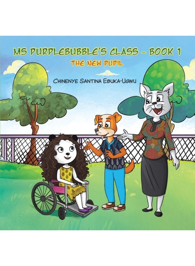 Ms Purplebubble s Class Book 1 The New Pupil - Paperback