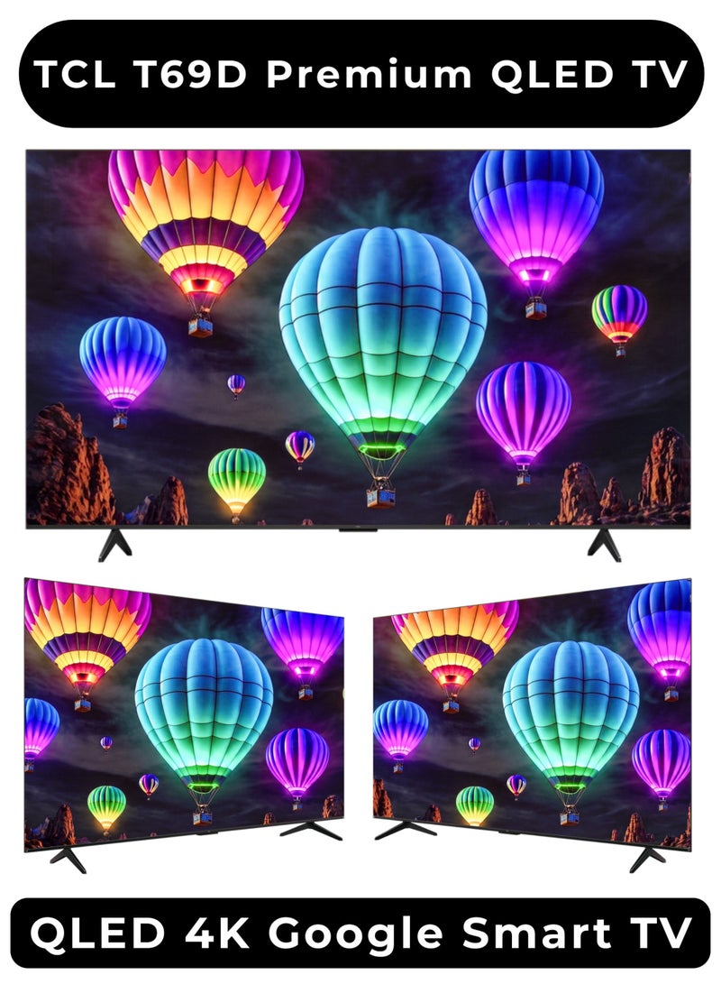 TCL 65-inch T69D Premium QLED 4K Smart TV (2026 UAE Version) TCL 65" 65T69D Google TV, AiPQ Processor, HVA Panel, Dolby Vision · Atmos, ONKYO 2.0 Hi-Fi System, DTS Virtual X, Game Master 65T69D Black - Image 3