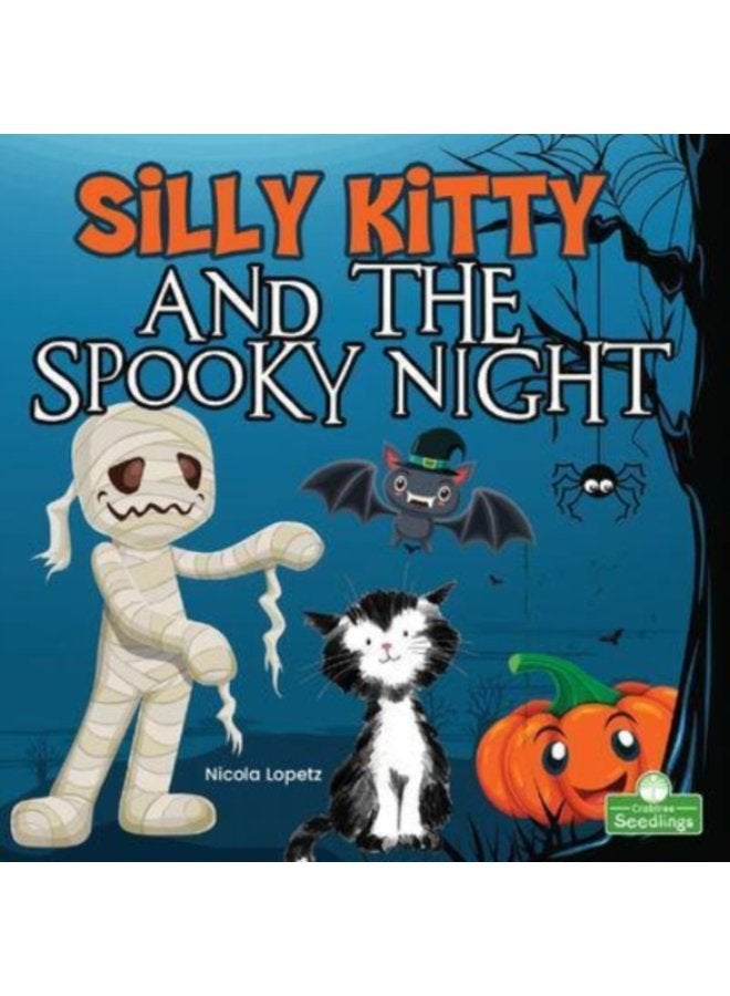 Silly Kitty and the Spooky Night - Paperback