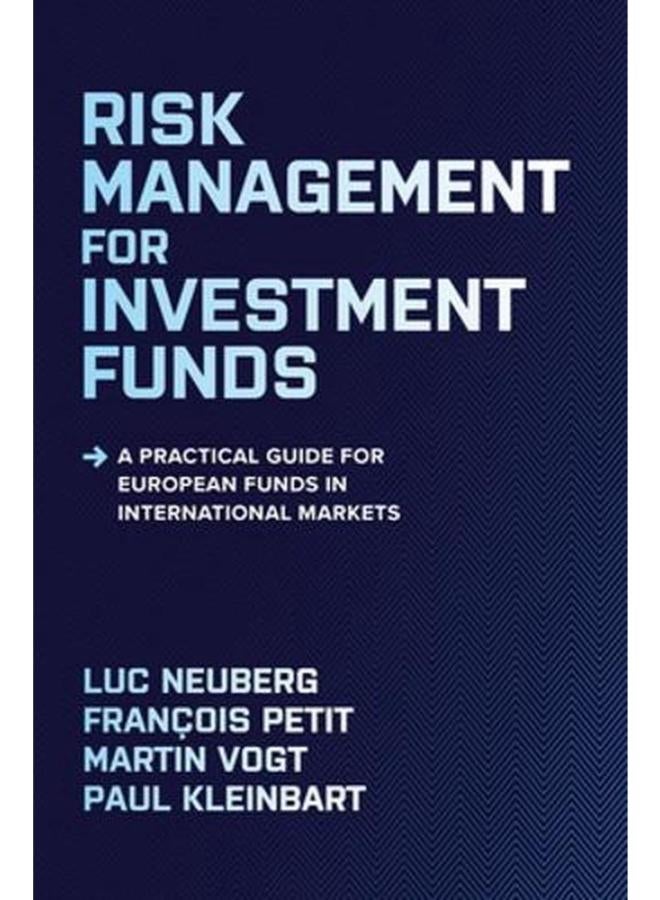 RISK MANAGEMENT FOR INVESTMENT FUNDS