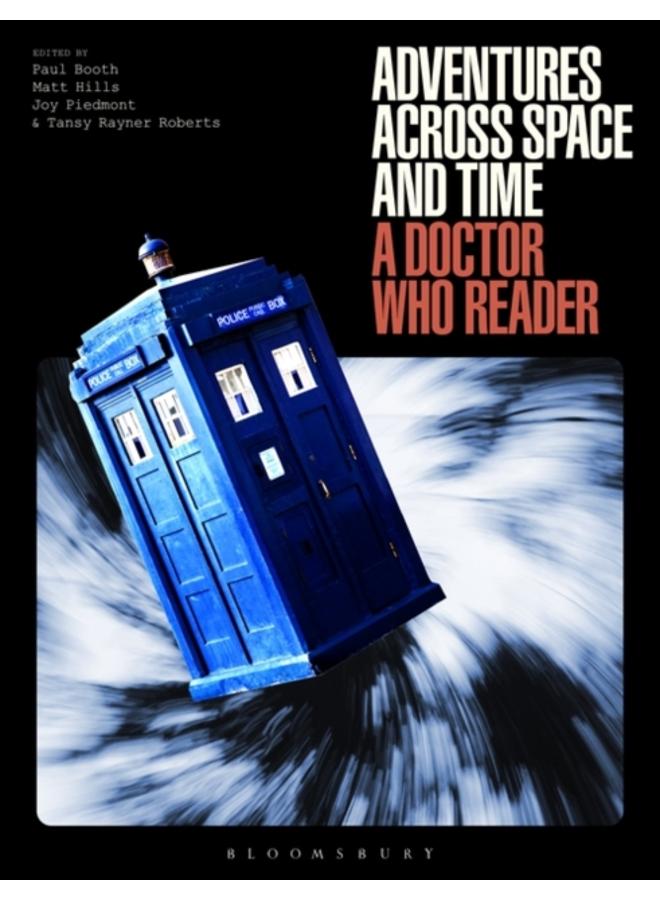 Adventures Across Space and Time : A Doctor Who Reader