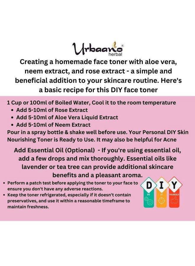 Urbaano herbal Pure Neem Extract, Rose Extract And Aloe Vera Extract Natural Ingredient For Making Diy Skin, Hair & Body Care Products 100Ml Each (100Ml X 3) - Image 4