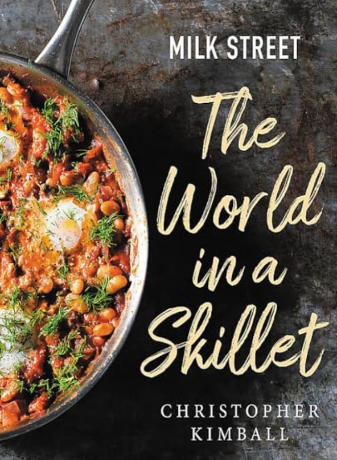 Milk Street: The World in a Skillet 