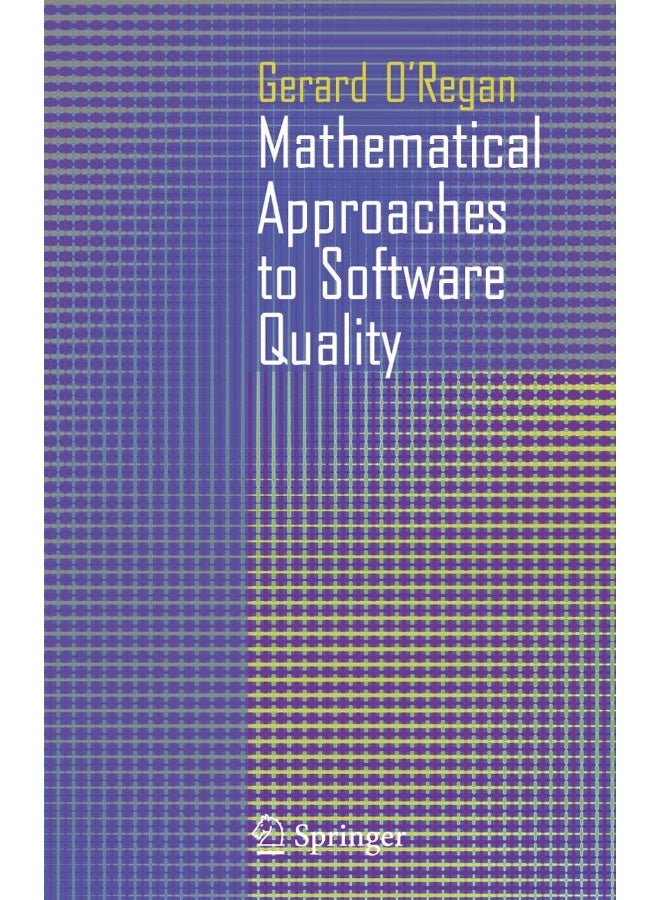 Mathematical Approaches to Software Quality
