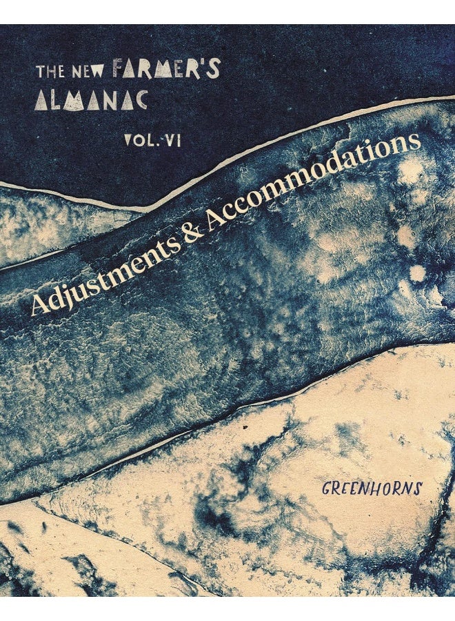The New Farmer's Almanac, Volume VI: Adjustments and Accommodations - Image 1