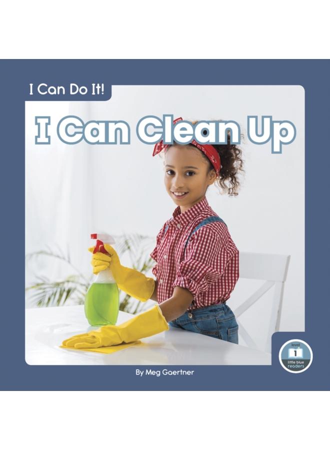 I Can Do It! I Can Clean Up 