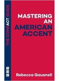 Mastering an American Accent: The Compact Guide