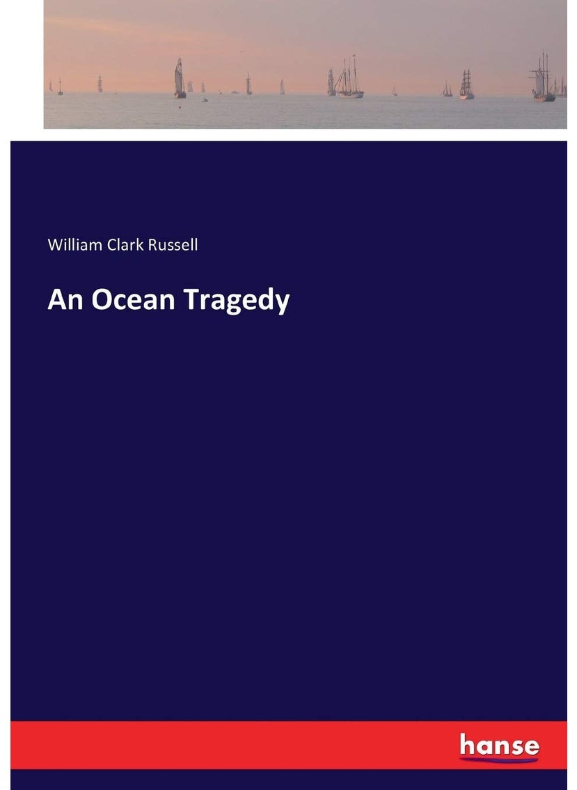 An Ocean Tragedy  - Image 1