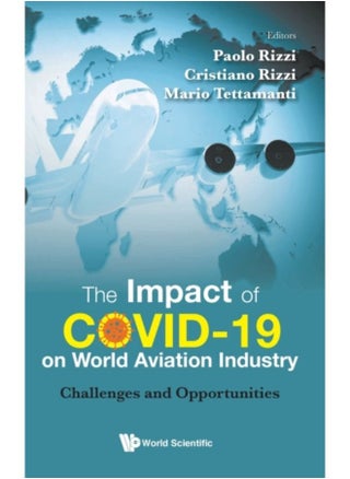Impact Of Covid-19 On World Aviation Industry, The: Challenges And Opportunities - Hardback - pzsku/Z42A581F1B8D63598308DZ/45/_/1690970683/b87d58a4-db96-4c5e-90da-965a050ee870
