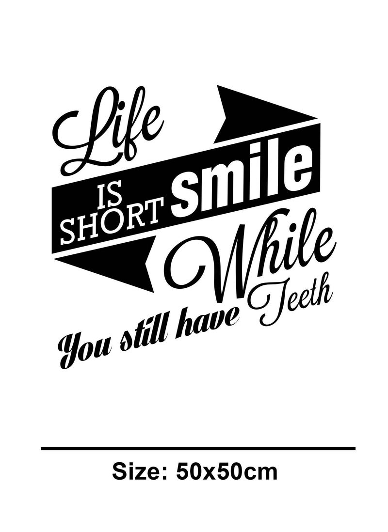 Spoil Your Wall Life Is Short Positivity Quote  Wall Decal - Wall Arts Home Décor - Wall Sticker, 50x50 cm by Spoil Your Wall - Image 3