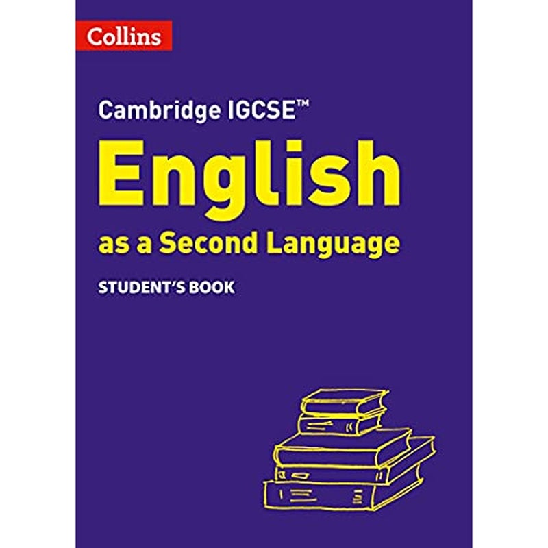 Cambridge IGCSE TM English as a Second Language Students Book Collins Cambridge IGCSE TM 