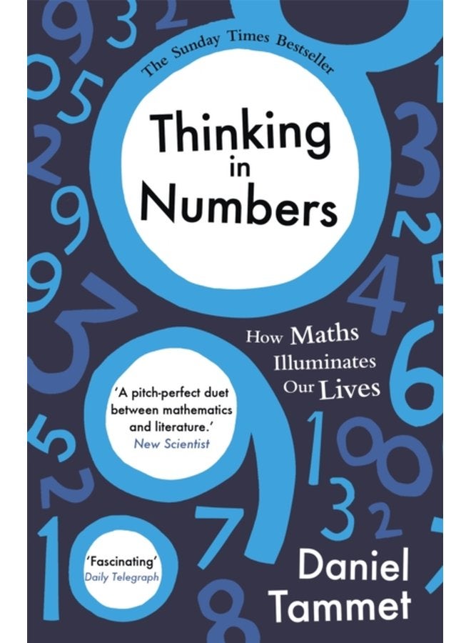 Thinking in Numbers How Maths Illuminates Our Lives - Paperback