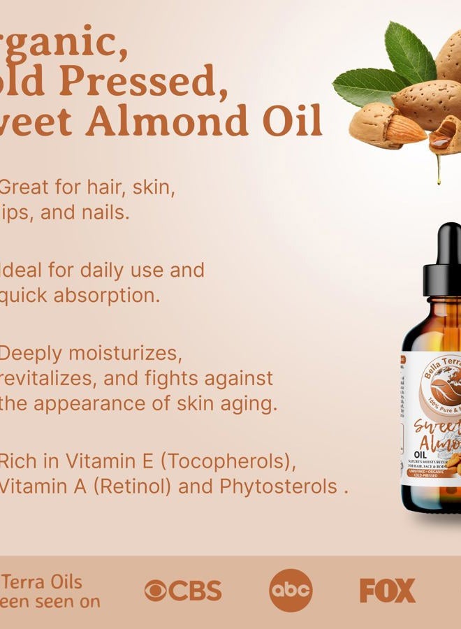 Bella Terra Oils Organic Sweet Almond Oil 8oz - A Deep Dive into Almond's Vitamin A & Linoleic Acid Profile, Superior Cold-Pressed Delight for Skin - Image 3