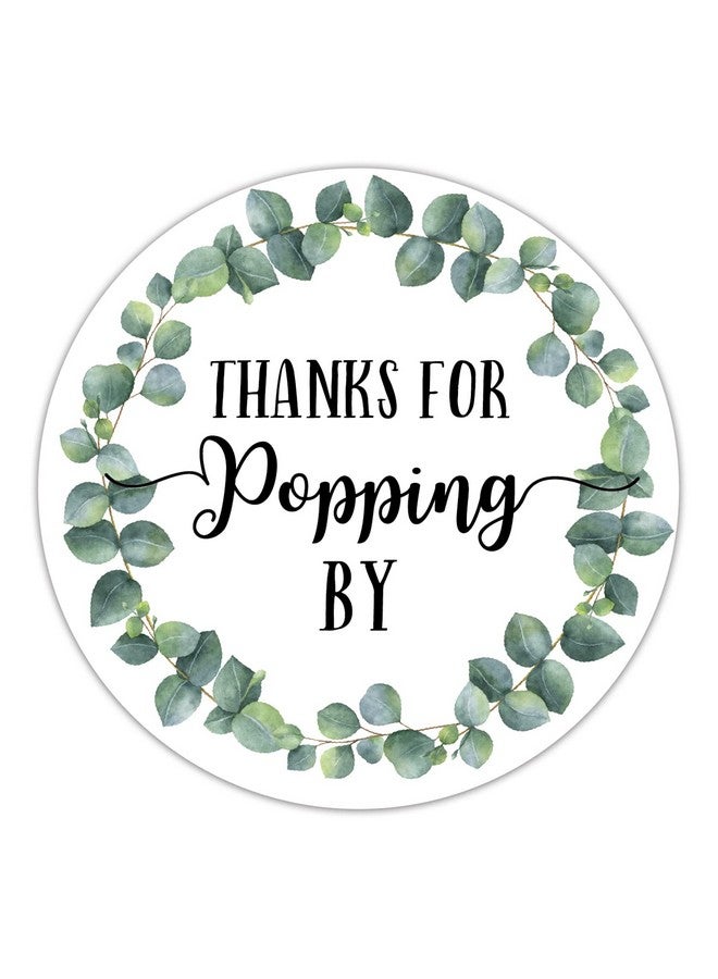 EKSPLODI Thanks For Popping By Stickers, Greenery Baby Shower Favor Stickers, Bridal Shower, Wedding Stickers, 2 Inch, 50-Pack - Image 1