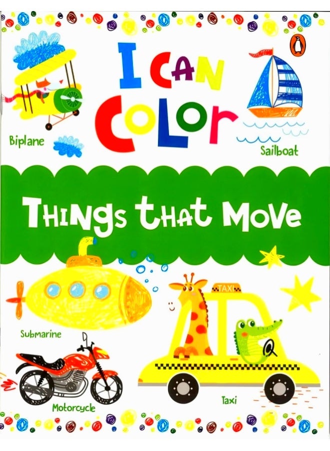I Can Color: Things That Move  - Image 1