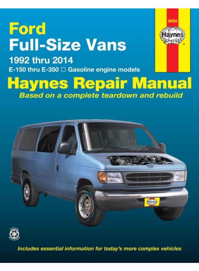 Ford full-size E-150-E-350 petrol vans (1992-2014) Haynes Repair Manual (USA) : 1992 to 2014