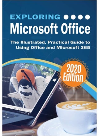 Exploring Microsoft Office: The Illustrated, Practical Guide to Using Office and Microsoft 365 (4) - pzsku/Z42AE961E4F2EE9D554D0Z/45/1748329085/190f7e90-fef6-4b0f-a073-336a9a9f3320