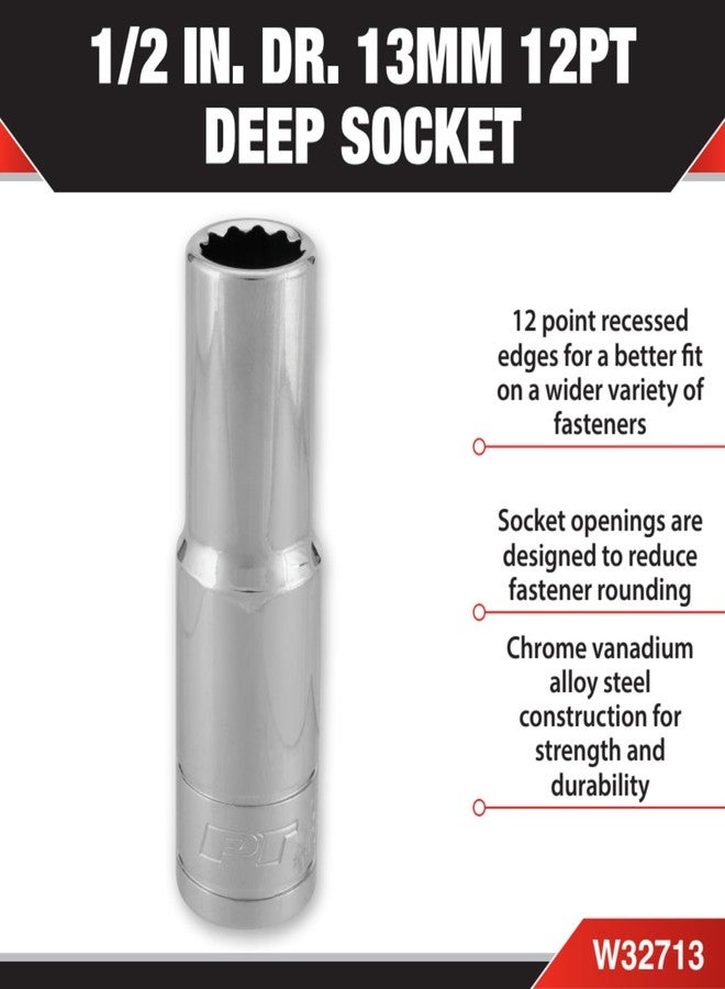 بيرفورمانس تول أداة الأداء W32713 مقبس عميق 12 نقطة - محرك 1/2 بوصة، مقاس 13 مم، ملاءمة دقيقة، هيكل متين - Image 4